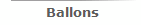 Ballons